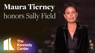 Maura Tierney honors Sally Field | 2019 Kennedy Center Honors