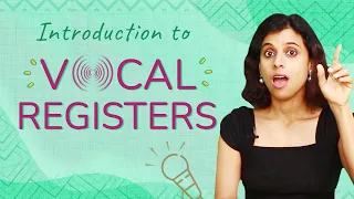 Introduction to Vocal Registers | Head voice and Chest voice | VoxGuru ft. Pratibha Sarathy