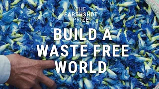 How can we Build a Waste-Free World? ♻️ | The Earthshot Prize 2022 Finalists