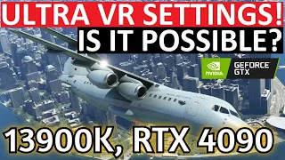 MSFS RTX 4090 AIRLINER VR STRESS TEST! ULTRA SETTINGS 13900K VARJO AERO