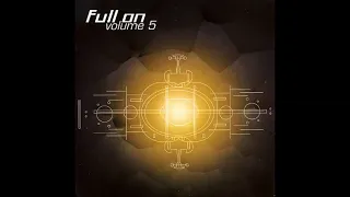 VA - Full On Vol. 5 2000 (Full Album)