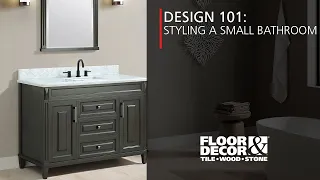 Design 101: Styling A Small Bathroom