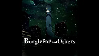 Boogiepop and Others Full Soundtrack TV Animation 2019