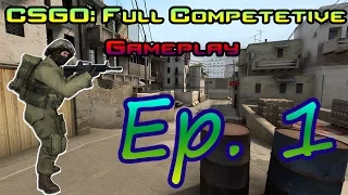 CSGO: Full Competitive Game #1