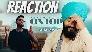 Reaction On Top (Full Video) Karan Aujla | Yeah Proof | New Punjabi Songs 2022