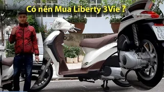 Có Nên Mua  Liberty 3VIE  : Đánh giá ưu nhược điểm Liberty 3Vie