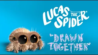 Lucas the Spider - Drawn Together - Short