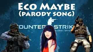 CS:GO - Eco Maybe (Call Me Maybe Parody) | Average Jonas