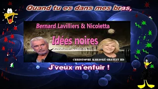 Bernard Lavilliers & Nicoletta   Idées noires