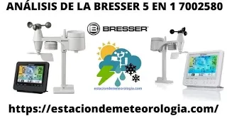 Análisis de la estación meteorológica Bresser 5 en 1 ⛅ ☔❄