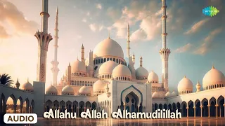 Allahu Allah Alhamudilillah | Lord Allah | Nagore E.M. Haniffa | Saregama Tamil Devotional