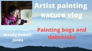 Artist painting nature vlog - Painting a scene across a bog and dabchicks
