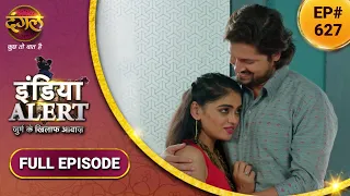 India Alert | इंडिया अलर्ट | New Full Episode 627 | Shadi Ka Laddu | शादी का लड्डू | Dangal TV