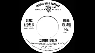 1972 Seals & Crofts - Summer Breeze (mono radio promo 45)