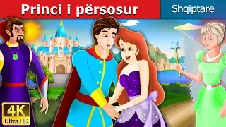 Princi i përsosur | Flawless Prince in Albanian | Perralla per femije |  @AlbanianFairyTales