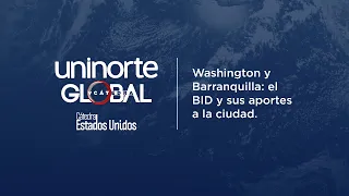 Washington y Barranquilla: El BID y su incidencia en la ciudad