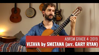 Vltava by Smetana - ABRSM Grade 4 Classical Guitar (2019)