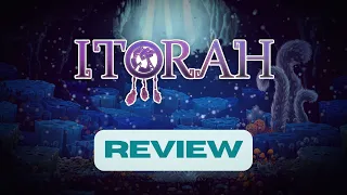 Itorah - Review (PC)