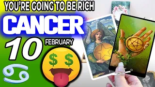 Cancer ♋ 💲💲YOU’RE GOING TO BE RICH 🤑 horoscope for today FEBRUARY 10 2024 ♋ #cancer tarot FEBRUARY