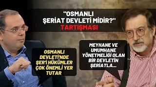 "Osmanlı Şeriat Devleti Midir?" Tartışması