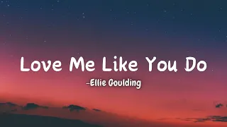 Ellie Goulding - Love Me Like You Do (Lyrical VIDEO)