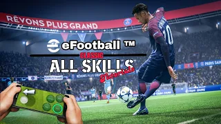 eFootball 2023 Mobile Skill Tutorial [ Classic Control ] 5 Best Effective Skill Moves || eFootball23