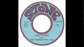 Fantastic Dee-Jays - Just A Boy