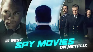10 Best Spy Movies on Netflix