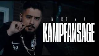 MERT x Z - KAMPFANSAGE (Official Music Video)