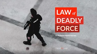 When can police use deadly force?