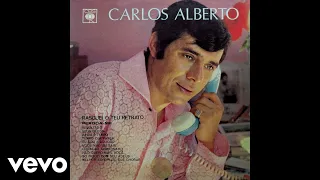 Carlos Alberto - Rasguei O Teu Retrato (Áudio Oficial)