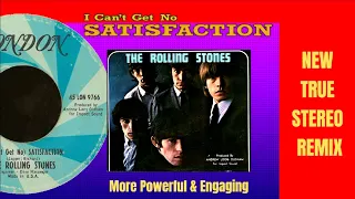 The Rolling Stones "I Can't Get No Satisfaction"  A New More Engaging Stereo Remix, Vocals Unlocked