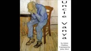 Uncle Vanya  (Audiobook) by Anton Chekhov