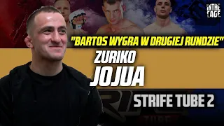 Zuriko JOJUA typuje walkę Bartosa z Parnassem