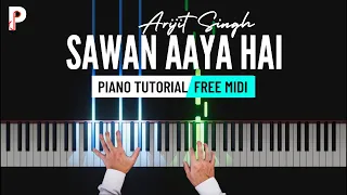 Sawan Aaya Hai Piano Tutorial Instrumental | Arijit Singh | Cover | Ringtone | Karaoke