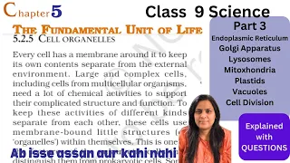 The Fundamental Unit of Life Class 9 Science | NCERT Chapter 5  | Cell Organelles | Cell Division