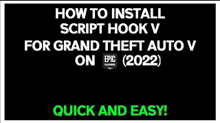 HOW TO *INSTALL* SCRIPT HOOK V FOR GTA V ON EPIC GAMES (2022)