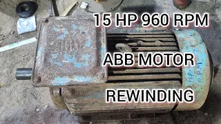 11 KW/15 HP 960 RPM ABB MOTOR REWINDING/BY ELECTRICAL WORK