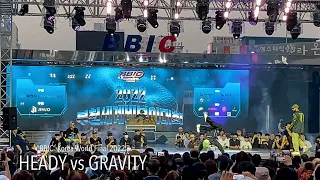 HEADY vs GRAVITY ⎹   BREAKING 1 VS 1⎹  “BBIC” Korea World Final 💥 2022