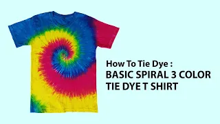 Basic Spiral 3 Color Tie Dye T Shirt How To DIY