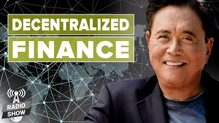 Decentralized Finance: The Future of Currencies - Robert Kiyosaki and Jeff Wang