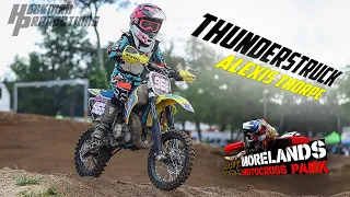 Alexis Thorpe In "Thunderstruck" | Morelands MX | 8/21/21