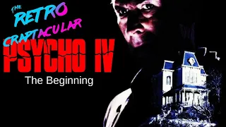 032 - Psycho IV: The Beginning