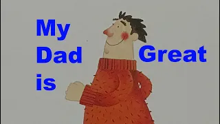 Story time Online_Kids Read Aloud_Father's Day_My Dad is Great_Board book for young children