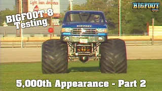 5000th Appearance 1989 - Part 2 BIGFOOT 8 Testing - BIGFOOT Monster Truck
