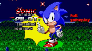 Sonic the hedgehog Pilot full gameplay! (cancelled rom hack by mrlordsith)