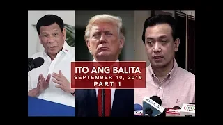 UNTV: Ito Ang Balita (September 10, 2018) Part 1