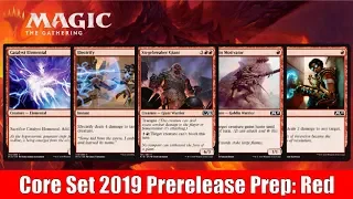 MTG Core Set 2019 Prerelease Prep: Red