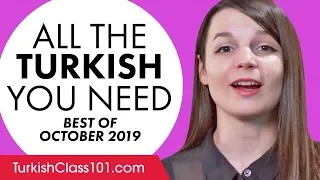 Your Monthly Dose of Turkish - Best of October 2019