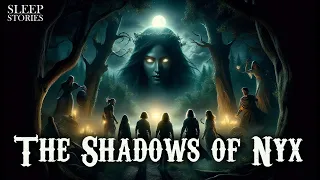 Relaxing Bedtime Story - The Shadows of Nyx